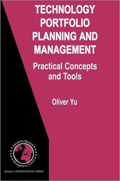 Technology Portfolio Planning and Management: Practical Concepts and Tools