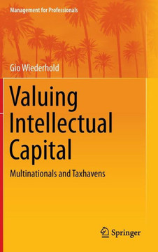 Valuing Intellectual Capital: Multinationals and Taxhavens