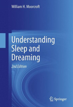 Understanding Sleep and Dreaming