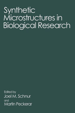 Synthetic Microstructures in Biological Research