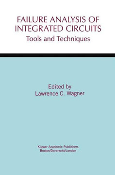 Failure Analysis of Integrated Circuits: Tools and Techniques