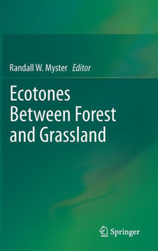 Ecotones Between Forest and Grassland