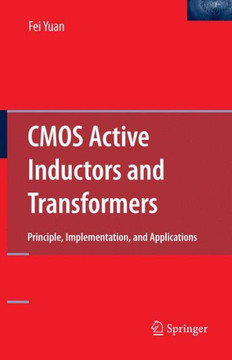CMOS Active Inductors and Transformers: Principle, Implementation, and Applications