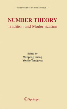 Number Theory: Tradition and Modernization