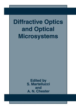 Diffractive Optics and Optical Microsystems Diffractive Optics and Optical Microsystems