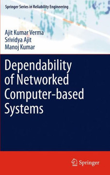 Dependability of Networked Computer-Based Systems