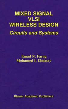 Mixed Signal VLSI Wireless Design: Circuits and Systems