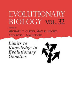 Evolutionary Biology: Limits to Knowledge in Evolutionary Genetics