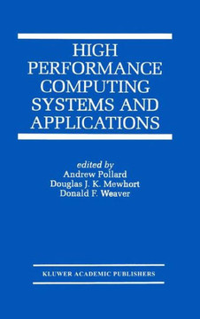 High Performance Computing Systems and Applications - 9781475783414