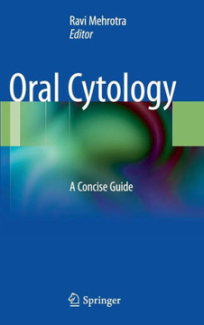 Oral Cytology: A Concise Guide