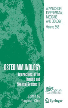 Osteoimmunology: Interactions of the Immune and Skeletal Systems II - 9781441910493 Osteoimmunology: Interactions of the Immune and Skeletal Systems II - 9781441910493