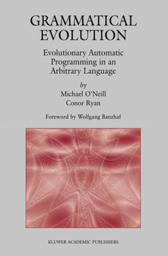 Grammatical Evolution: Evolutionary Automatic Programming in an Arbitrary Language