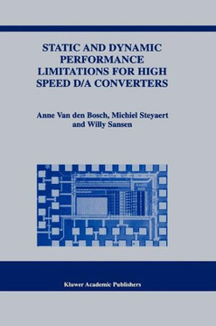 Static and Dynamic Performance Limitations for High Speed D/A Converters