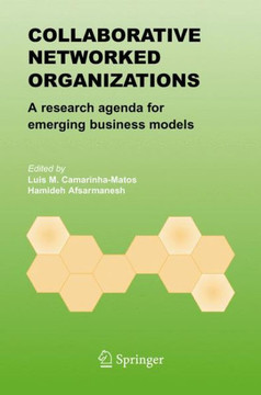 Collaborative Networked Organizations: A Research Agenda for Emerging Business Models