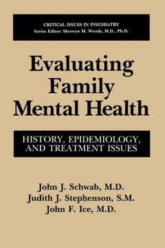 Evaluating Family Mental Health: History, Epidemiology, and Treatment Issues