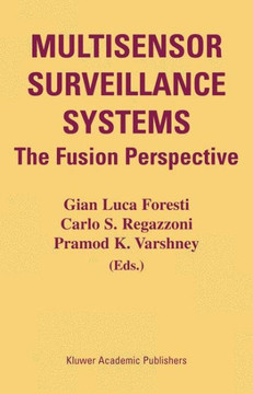 Multisensor Surveillance Systems: The Fusion Perspective