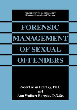 Forensic Management of Sexual Offenders Forensic Management of Sexual Offenders