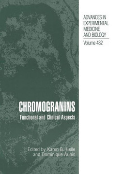 Chromogranins: Functional and Clinical Aspects