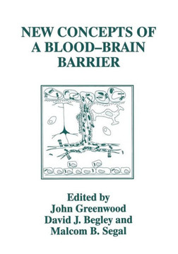 New Concepts of a Blood--Brain Barrier