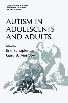 Autism in Adolescents and Adults