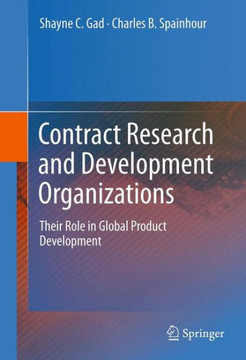 Contract Research and Development Organizations: Their Role in Global Product Development