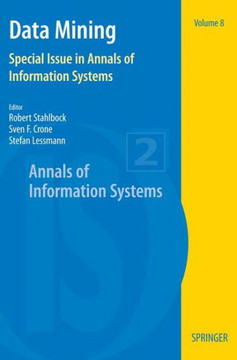 Data Mining: Special Issue in Annals of Information Systems