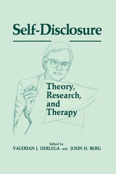Self-Disclosure: Theory, Research, and Therapy