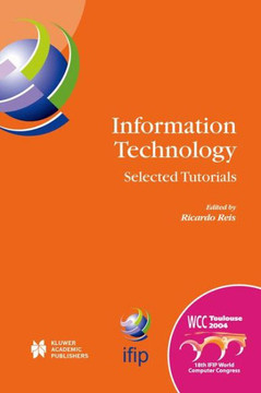 Information Technology: Selected Tutorials