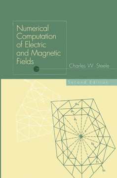 Numerical Computation of Electric and Magnetic Fields - 9781461377665
