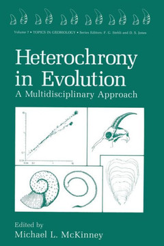 Heterochrony in Evolution: A Multidisciplinary Approach