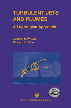Turbulent Jets and Plumes: A Lagrangian Approach