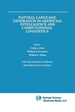 Natural Language Generation in Artificial Intelligence and Computational Linguistics