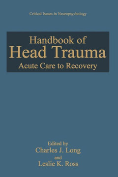 Handbook of Head Trauma: Acute Care to Recovery