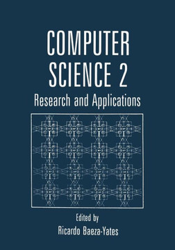 Computer Science 2: Research and Applications