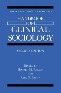 Handbook of Clinical Sociology