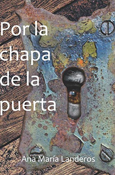 Por La Chapa De La Puerta (Spanish Edition)