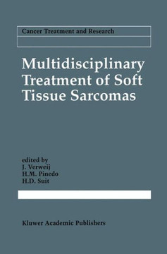 Multidisciplinary Treatment of Soft Tissue Sarcomas