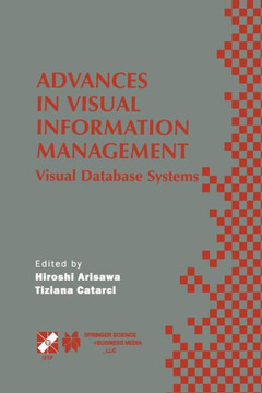 Advances in Visual Information Management: Visual Database Systems. Ifip Tc2 Wg2.6 Fifth Working Conference on Visual Database Systems May 10-12, 2000