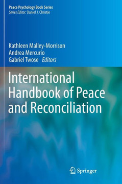International Handbook of Peace and Reconciliation International Handbook of Peace and Reconciliation