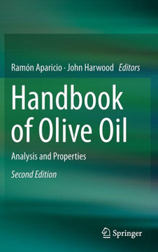 Handbook of Olive Oil: Analysis and Properties