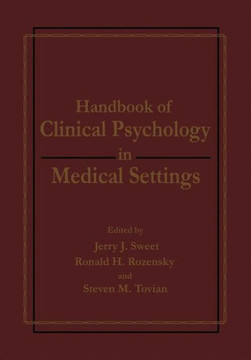 Handbook of Clinical Psychology in Medical Settings