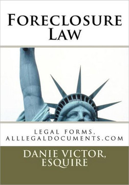 Foreclosure Mortgages: legal forms, alllegaldocuments.com