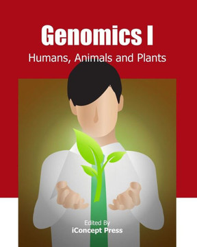 Genomics I: Humans, Animals and Plants