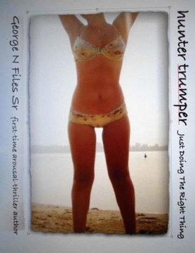 hunter trumper: ""Just Doing The Right Thing.""