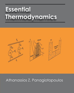 Essential Thermodynamics: An undergraduate textbook for chemical engineers