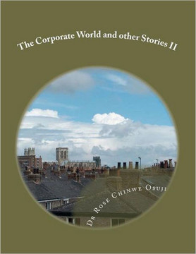 The Corporate World and other Stories II ( Part 2)