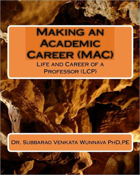 Making an Academic Career (MAC): Life and Career of a Professor (LCP)