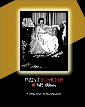 Fallon & the Evil Deeds of Mrs. Quinn