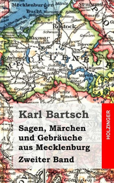 Sagen, M??chen und Gebr??che aus Mecklenburg Band 2