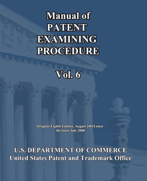 Manual of Patent Examining Procedure (Vol.6)